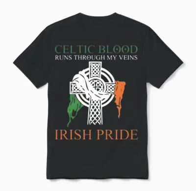 Celtic Blood Runs Through My Veins Irish Pride Unisex T-Shirt - Black