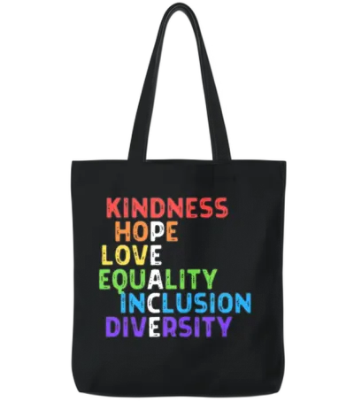 Kindness Peace Equality Inclusion Diversity Human Tote Bags - Black