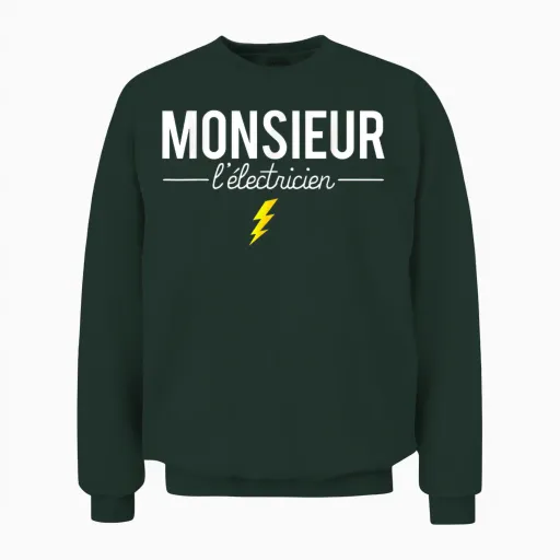 Mr Electrician Joke Profession Electrician Humor Unisex Sweatshirt - Forest