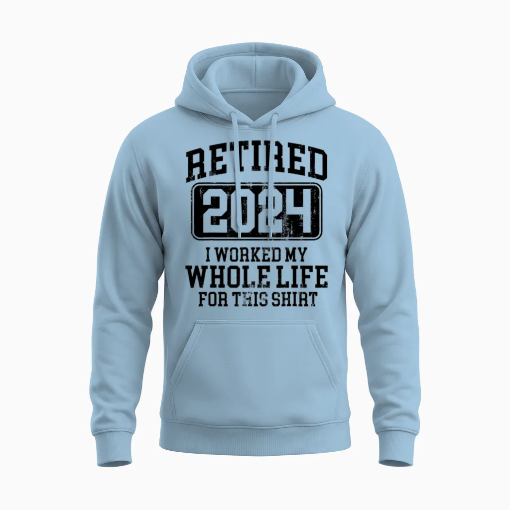 Retired 2024 Retirement Men Women Humor Unisex Hoodie in Light Blue