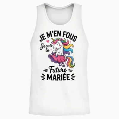 Unicorn Team Bride Je M'en Fous Je Suis La Future Bride Unisex Tank Top - White