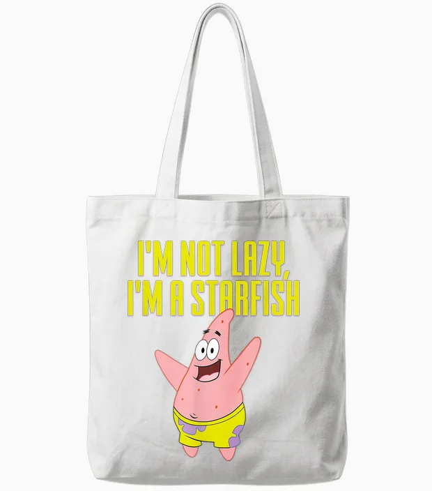 Patrick Star - I'm Not Lazy, I'm a Starfish Tote Bags in White