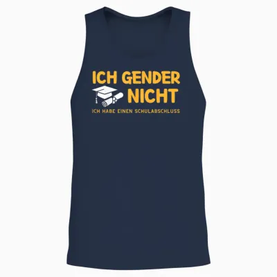 I Gender Nicht! Ich Habe Einen Schulabschluss Unisex Tank Top - Navy
