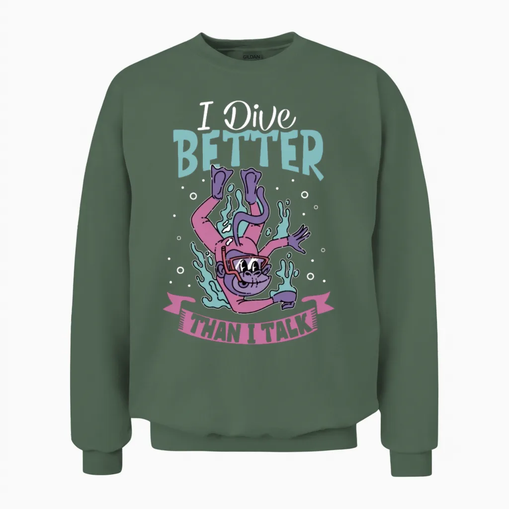 Scuba Diver Scuba Diving Gift Idea Unisex Sweatshirt in Military Green