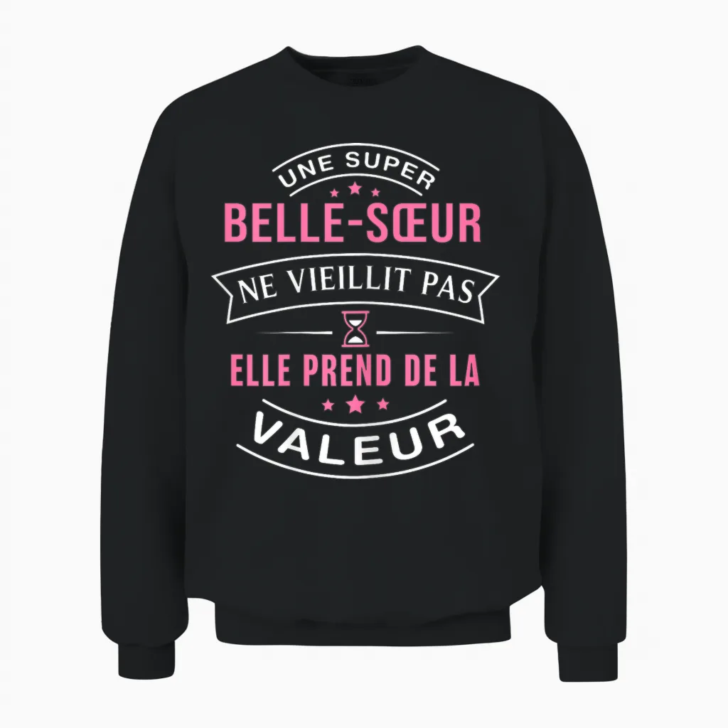 Super Stepsister-In-Law Does Not Age Humor Gift Step Sister T-Shirt, Black Unisex Sweatshirt in Black