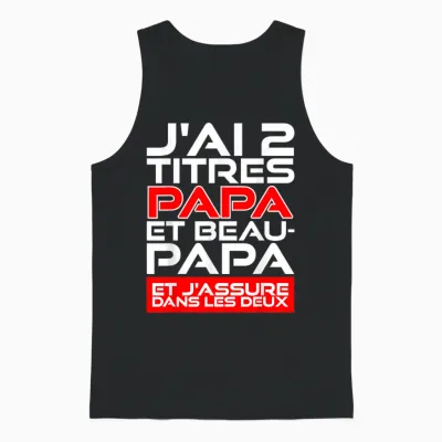 Gift in Law Dad and Dad Two Titles Humour Father's Day Unisex Tank Top - Black