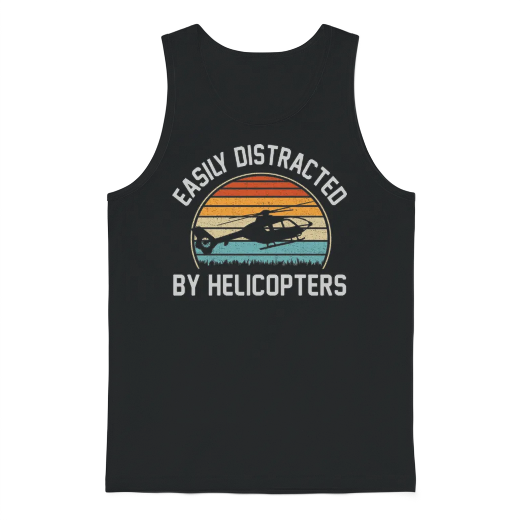 Easily Distracted by Helicopters Funny Helicopter Unisex Tank Top - Black