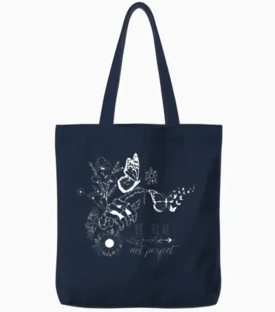 Sei Echt, Nicht Perfekt — Mit Authentischen Schmetterlingen Und Blumen Tote Bags - Navy