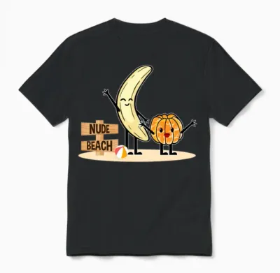 Orange You Ready Nude Beach Banana! Unisex T-Shirt - Black