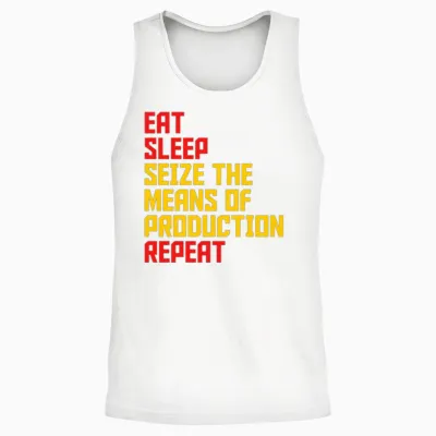 The Means of Production Communist Quote Unisex Tank Top - White