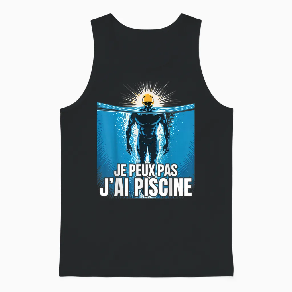 Je Peux Pas J'ai Piscine Funny Gift Unisex Tank Top in Black