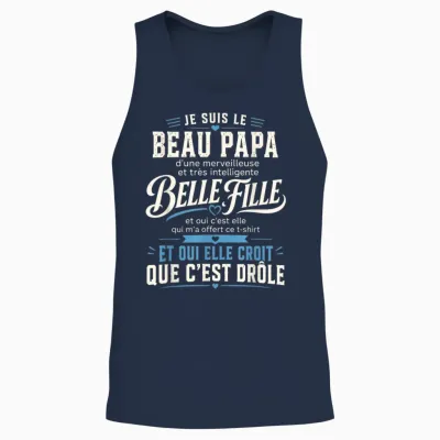 Beau Papa Belle Fille Humour Cadeau Famille Drôle Unisex Tank Top - Navy