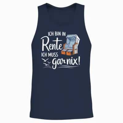 T-Shirt with German Text "ich Bin in Rente Ich Muss Gar Nix" Unisex Tank Top - Navy