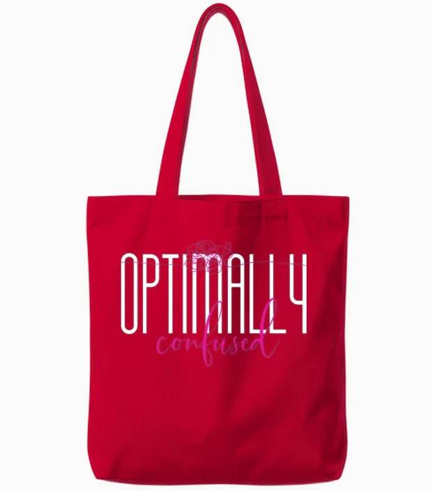 Optimally Confused Shirt for Adorably Confused You Tote Bags in Red