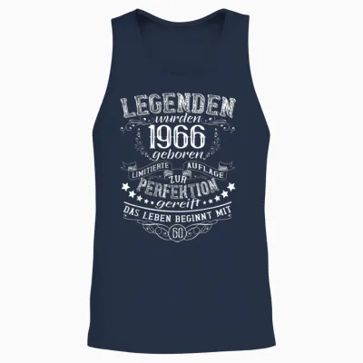 Legenden Wurden 1966 Geboren Das Leben Beginnt Mit 60 Unisex Tank Top - Navy