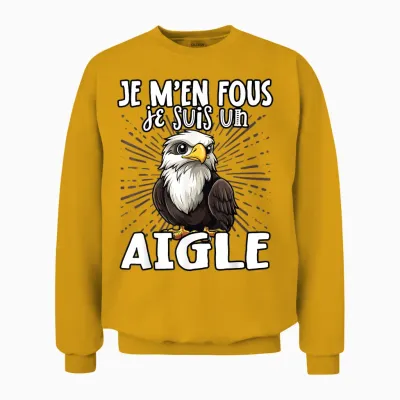 Je M'en Fous Je Suis Un Aigle - Sweet Bald Eagle T-Shirt, Black, S Unisex Sweatshirt - Gold