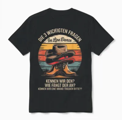 Die 3 Wichtigsten Fragen Im Line Dance Unisex T-Shirt - Black