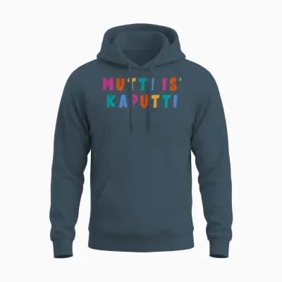 Mutti Is Kaputti Mothers Birth Baby Growth Everyday Kaputti T-Shirt, Black Unisex Hoodie - Dark Heather