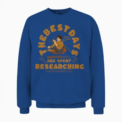 Funny Research Unisex Sweatshirt - Royal