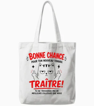 Good Luck New Work Traitor Humor Departure Colleague Tote Bags - White
