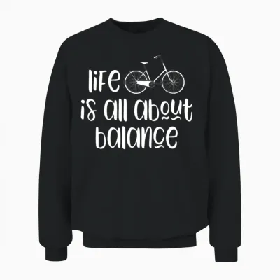 Funny Bicycle Slogan Unisex Sweatshirt - Black
