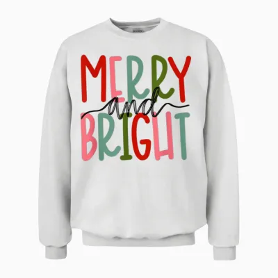 Merry and Bright Christmas Women Girls Kids Toddlers Cute Unisex Sweatshirt - White