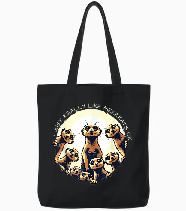 J'aime Vraiment Meerkats Ok Playful Desert Warrior Funny Tote Bags in Black