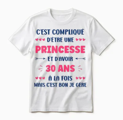 Funny Woman 30 Years Princess Birthday 30 Years T-Shirt, White Unisex T-Shirt - White