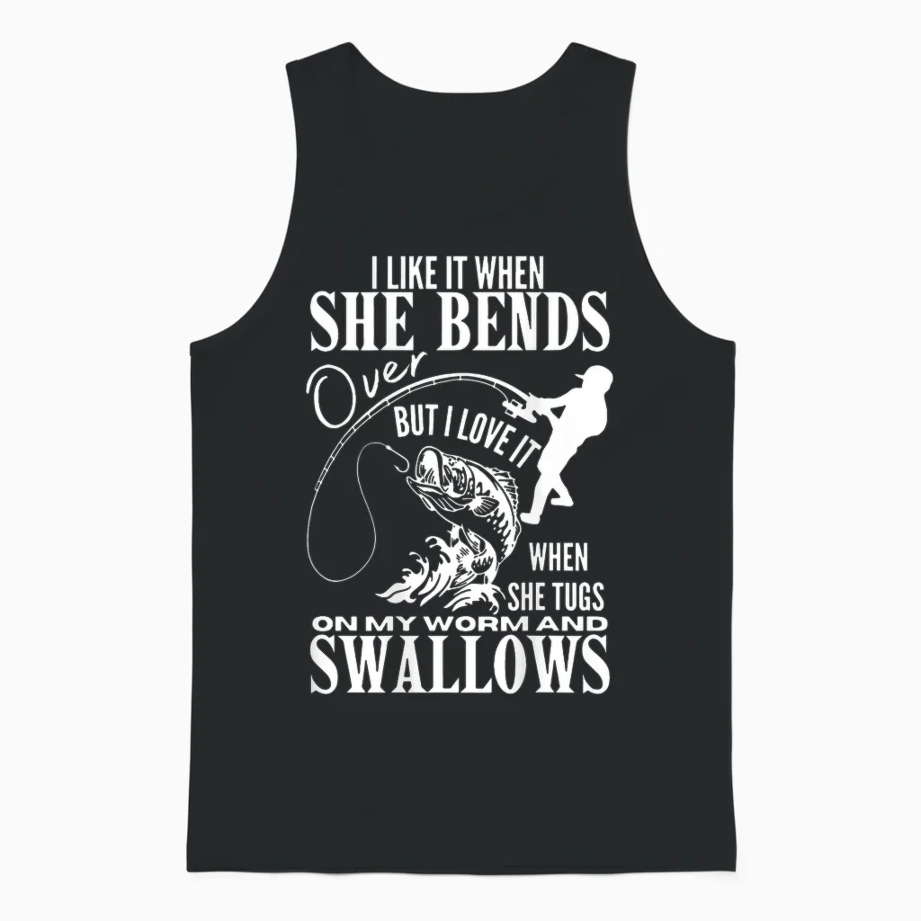 Fishing I Like It When She Bends Over but I Love It - Back Unisex Tank Top in Black