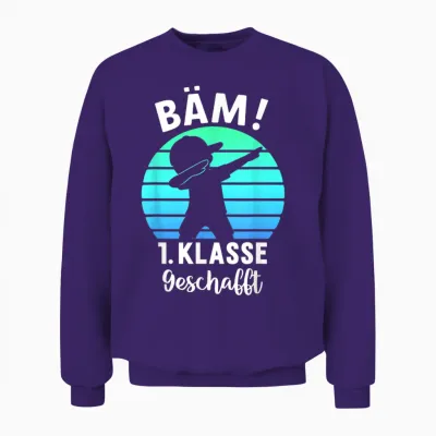 Bäm 1. Klasse Geschafft 2025 Abschluss 1. Klasse Unisex Sweatshirt - Purple