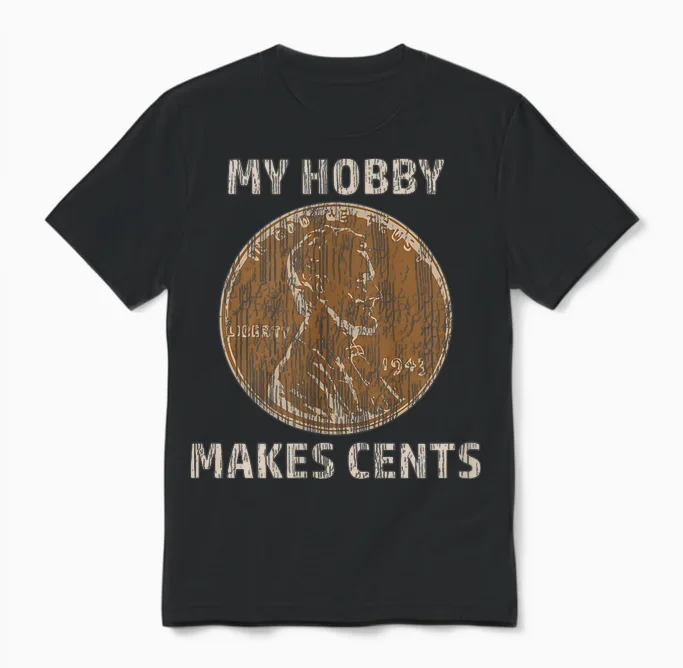 Coin Collector Hobby Gift Numismatics Collecting Makes Cents Unisex T-Shirt in Black