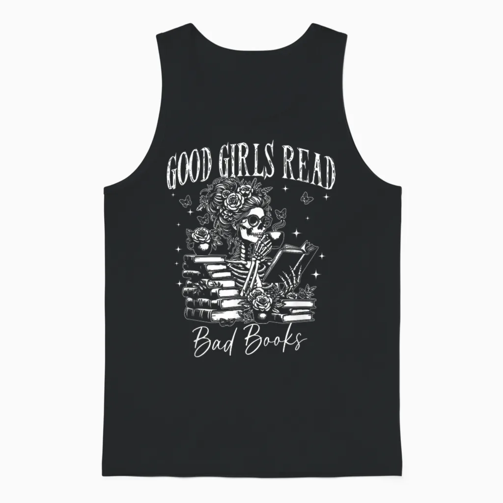 Good Girls Read Bad Books, Funny Smut Reader Dark Romance Unisex Tank Top in Black