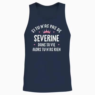 Woman Girlfriend Humour Personalized Gift Name Severine T-Shirt, Black, Female X-Small Unisex Tank Top - Navy