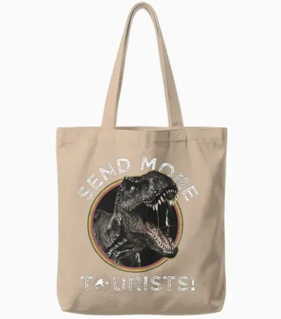 Jurassic Park T-Rex Send More Tourists! Tote Bags - Natural