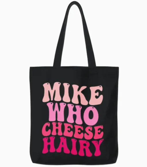 Mike Who Cheese Hairy Tote Bags in Black