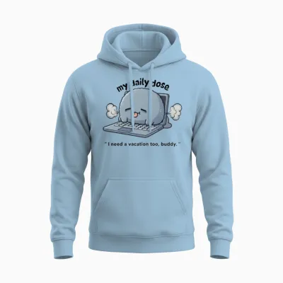 Vacation Needer: My Daily Dose Unisex Hoodie - Light Blue