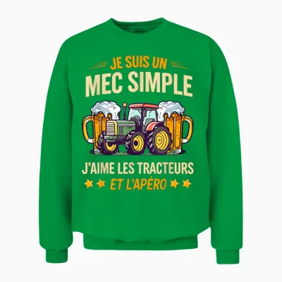 I'm a Simple Guy I Love Tractors and the Aperitif Unisex Sweatshirt - Irish Green