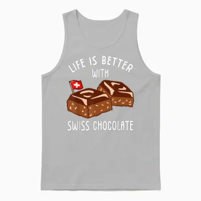 Life Is Better with Swiss Chocolate T-Shirt, Black, S Unisex Tank Top - Ash
