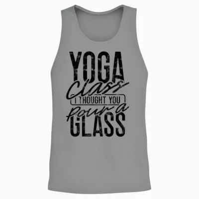 Yoga Class? I Thought You Pour a Glass - Yoga Unisex Tank Top - Sport Grey