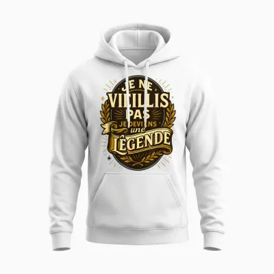 Humour Je Ne Vieillis Pas Je Deviens Une Légende Unisex Hoodie - White