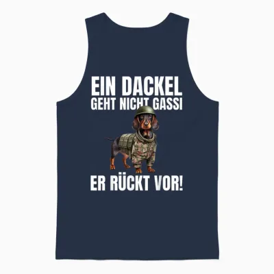 Ein Dackel Geht Nicht Gassi Er Rückt Vor! - Lustiges Dackel Unisex Tank Top - Navy