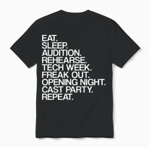Eat Sleep Audition | Theater Nerd, Musical Unisex T-Shirt in Black