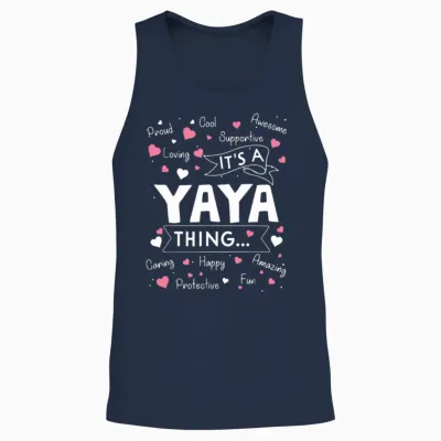 It's a Yaya Thing Funny Sayings Cute Grandma Unisex Tank Top - Navy