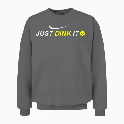 Just Dink It Funny Pickleball Unisex Sweatshirt - Graphite Heather