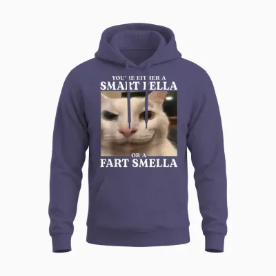 You're Either a Smart Fella or a Fart Smella Funny Cat Meme Unisex Hoodie - Heather Sport Dark Navy