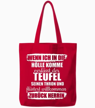 Wenn Ich in Die Hölle Komme Tote Bags - Red