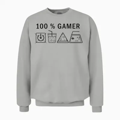100 % Gamer for Only Gamer Fun Unisex Sweatshirt - Ash