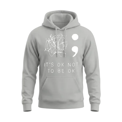 Its Ok to Not Be Ok Suicide Prevention Awareness Y Unisex Hoodie - Ash