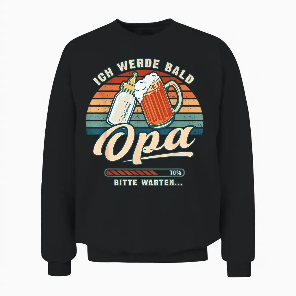 Ich Werde Bald Opa Verkünden Spruch Mit Opa Loading Unisex Sweatshirt in Black