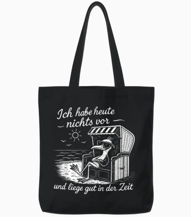 Ich Habe Heute Nichts Vor Und Liege Gut in Der Zeit Tote Bags in Black